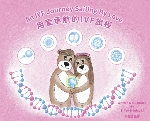 An IVF Journey Sailing By Love Cover Image