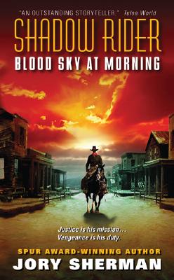 Shadow Rider: Blood Sky at Morning Cover Image