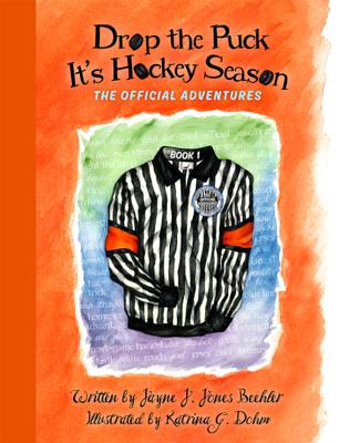 Drop the Puck: It's Hockey Season (Official Adventures #1) cover