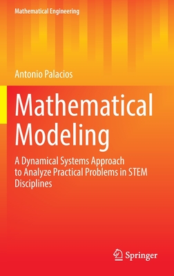 Mathematical Modeling: A Dynamical Systems Approach to Analyze ...