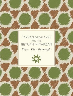 Tarzan of the Apes and The Return of Tarzan (Knickerbocker Classics #43)