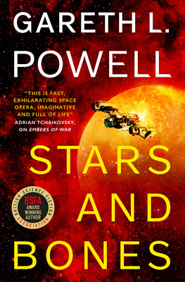 Stars and Bones: A Continuance Novel By Gareth L. Powell Cover Image