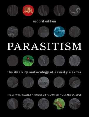 Parasitism: The Diversity and Ecology of Animal Parasites Cover Image