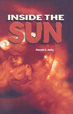 Inside the Sun (Rosen Science)