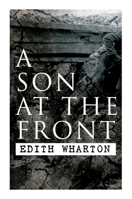 A Son at the Front: Historical Novel Cover Image