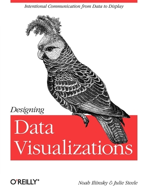 Designing Data Visualizations: Representing Informational Relationships Cover Image
