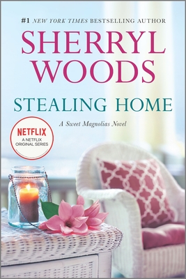 Stealing Home (Sweet Magnolias Novel #1) Cover Image