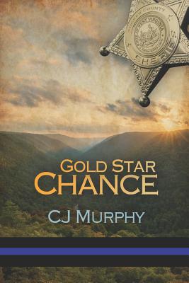 Gold Star Chance By Cj Murphy Cover Image