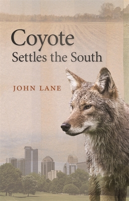Coyote Settles the South (Wormsloe Foundation Nature Books)
