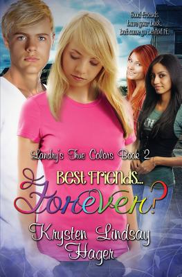 Best Friends...Forever? By Krysten Lindsay Hager Cover Image