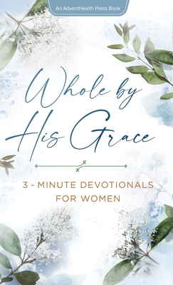 Cover for Whole by His Grace