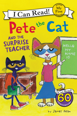 Pete the Cat and the Surprise Teacher (My First I Can Read) Cover Image