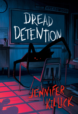 Dread Detention (Creatures & Teachers #1) Cover Image