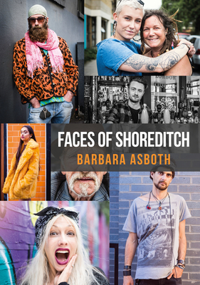 Faces of Shoreditch (Faces of ...) Cover Image