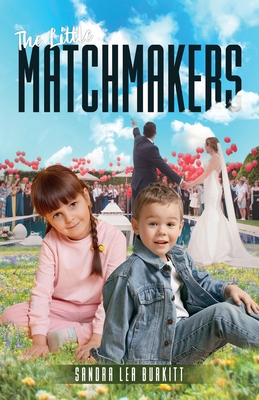 The Little Matchmakers Cover Image