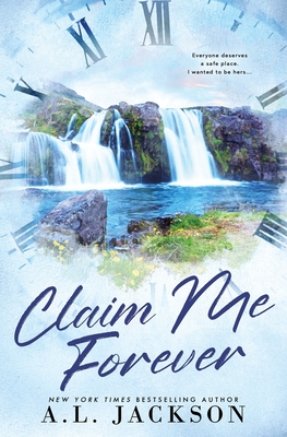 Claim Me Forever (Alternate Paperback) Cover Image