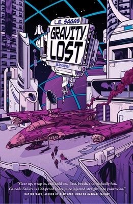 Gravity Lost: A Novel (Ambit's Run #2)