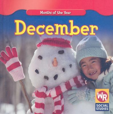December (Months of the Year (Second Edition))