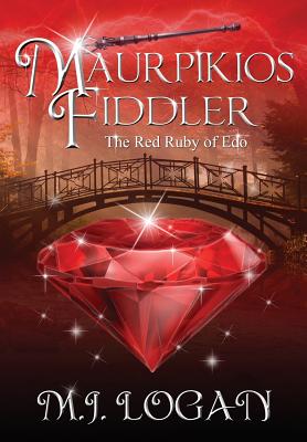 Maurpikios Fiddler: The Red Ruby of Edo Cover Image