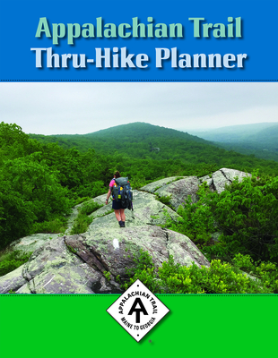 Appalachian Trail Thru-Hike Planner Cover Image