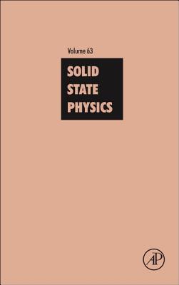 Solid State Physics: Volume 63 By Robert L. Stamps (Editor), Robert E. Camley (Editor) Cover Image