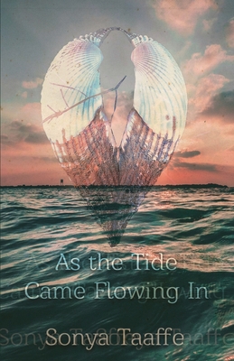 Cover for As the Tide Came Flowing In