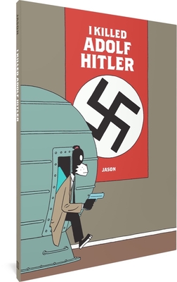 I Killed Adolf Hitler Cover