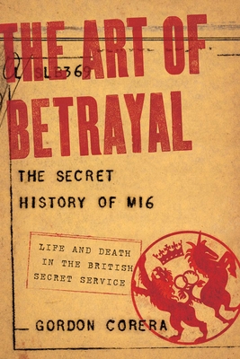 The Art of Betrayal By Gordon Corera Cover Image