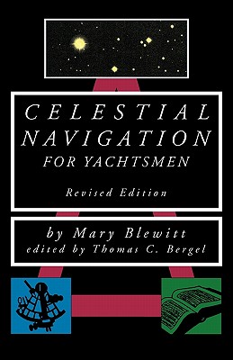 Celestial Navigation for Yachtsmen By Mary Blewitt Cover Image