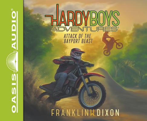 Attack of the Bayport Beast (Library Edition) (Hardy Boys Adventures #14) By Franklin W. Dixon, Tim Gregory (Narrator) Cover Image