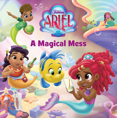 Disney Junior Ariel: A Magical Mess Cover Image