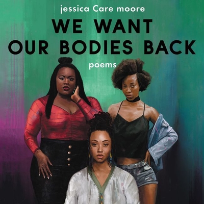 We Want Our Bodies Back: Poems Cover Image