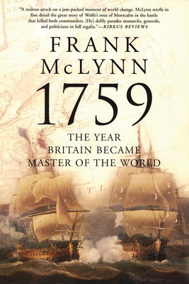 1759: The Year Britain Became Master of the World By Frank McLynn Cover Image
