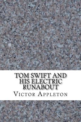 Tom Swift and His Electric Runabout