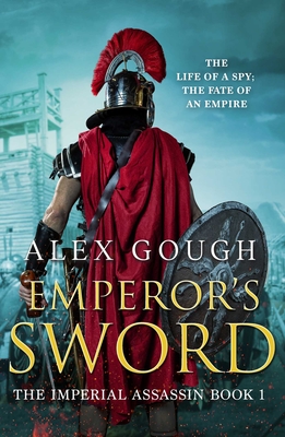 Emperor's Sword (Imperial Assassin) By Alex Gough Cover Image