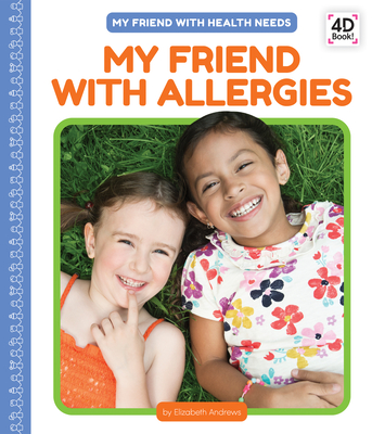 My Friend with Allergies Cover Image