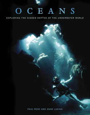 Oceans: Exploring the Hidden Depths of the Underwater World Cover Image