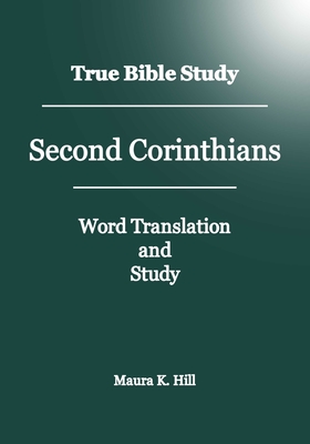 True Bible Study - Second Corinthians Cover Image