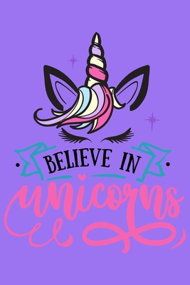 Believe In Unicorns: Blank Lined Journal Notebook Cover Image