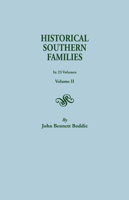 Historical Southern Families. in 23 Volumes. Volume II Cover Image