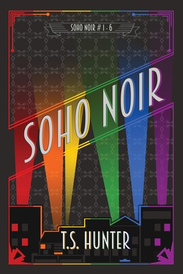 Soho Noir: Series One Compilation (Soho Noir Compilations #1)