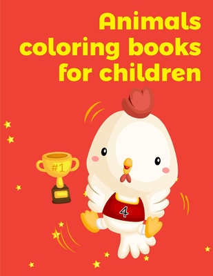 Animals coloring books for kids 3-5: Children Coloring and Activity Books  for Kids Ages 2-4, 4-8, Boys, Girls, Christmas Ideals (Baby Genius #5)  (Paperback)