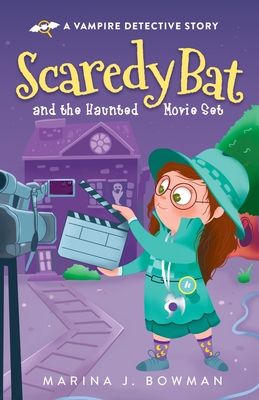 Scaredy Bat and the Haunted Movie Set Cover Image