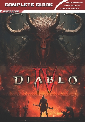 Diablo 4: Complete Guide & Walkthrough