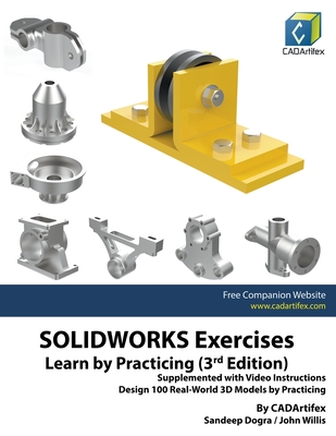SOLIDWORKS Exercises - Learn by Practicing (3rd Edition) Cover Image