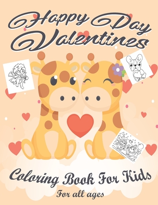 Download Valentine S Day Coloring Book For Kids Lovely Animals Coloring Books Valentine S Day Coloring Book Baby Books Valentines Day Valentines Day Toddle Paperback Crow Bookshop