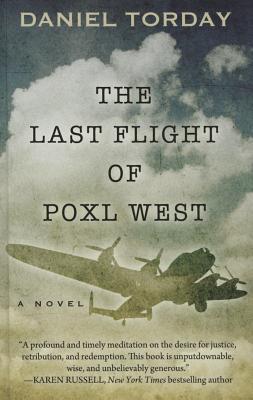 Cover for The Last Flight of Poxl West