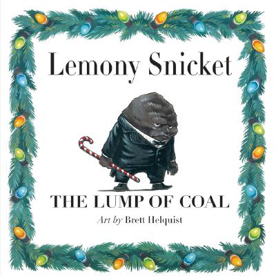 The Lump of Coal: A Christmas Holiday Book for Kids Cover Image