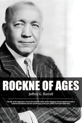 Rockne of Ages Cover Image