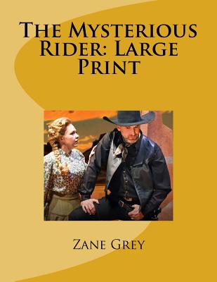 The Mysterious Rider